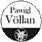 SÜDTIROLER VOLKSPARTEI - PAWIGL VÖLLAN