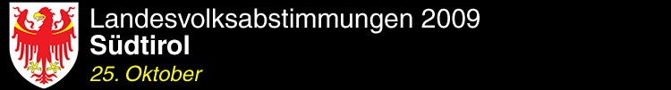 Volksabstimmung 2009 - Südtirol | 25. Oktober